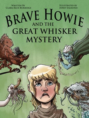 cover image of Brave Howie and the Great Whisker Mystery